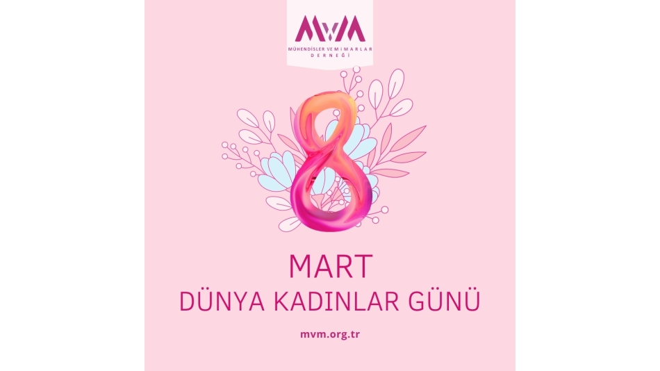 8 MART DÜNYA KADINLAR GÜNÜ KUTLU OLSUN