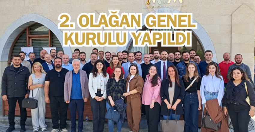 2. OLAĞAN GENEL KURUL YAPILDI